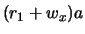$ (r_1+w_x)a$