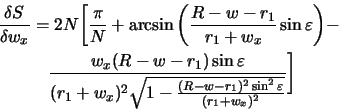 \begin{displaymath}\begin{split}\frac{\delta S}{\delta w_x} &= 2N \biggl[ \frac{...
..._1)^2\sin^2{\varepsilon}}{(r_1+w_x)^2}}} \biggr]\\  \end{split}\end{displaymath}
